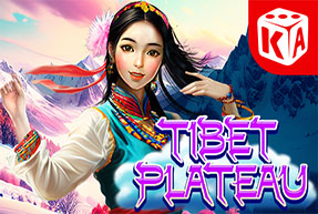 KAGaming | Tibet Plateau Mobile